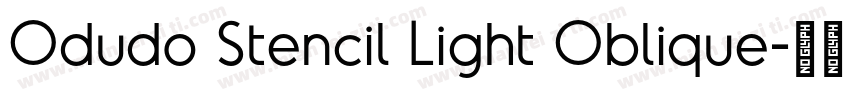 Odudo Stencil Light Oblique字体转换